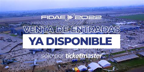 ticketmaster fidae|FIDAE 2022 .
